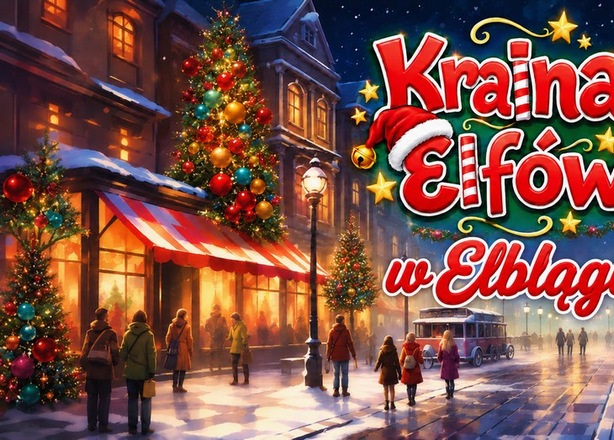 Tickets for  Kraina Elfów w Elblągu
